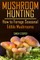 Mushroom Hunting