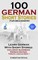 100 German Short Stories for Beginners Learn German with Stories Including Audiobook