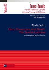 Hero, Conspiracy, and Death: The Jewish Lectures