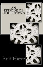 An Episode of Fiddletown