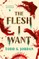 The Flesh I Want