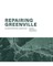 Repairing Greenville