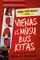 Vienas iš mūsų bus kitas (knyga su defektais)