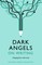 Dark Angels On Writing
