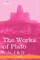 The Works of Plato, Vols. I & II (in 4 Volumes)