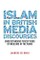 Islam in British media discourses