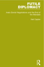 Caplan, N: Futile Diplomacy, Volume 2