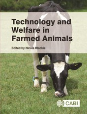 Technology and Welfare in Farmed Animals