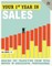 Your First Year in Sales, 2nd Edition