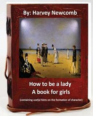 How to be a lady