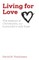 Living for Love