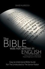 The Bible was not Written in English