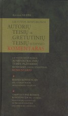 Lietuvos Respublikos autorių teisių ir gretutinių teisių įstatymo komentaras