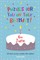 Puzzles for you on your Birthday - 6th June