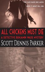 All Chickens Must Die