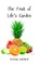The Fruit of Life's Garden