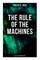 The Rule of the Machines: 5 Sci-Fi Titles in One Edition