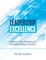 Leadership Excellence: Creating a New Dimension of Organizational Success