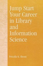 Jump Start Your Career in Library and Information Science
