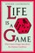 Life Is a Game