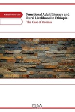 Functional Adult Literacy and Rural Livelihood in Ethiopia