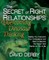 The Secret of Right Relationships