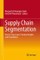Supply Chain Segmentation