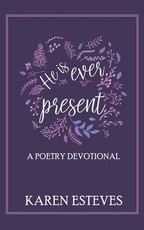 He is Ever Present