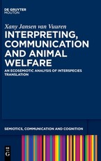 Interpreting, Communication and Animal Welfare
