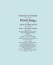 Observations on the Florid Song. (Facsimile of 1743 English Edition. Printing Two Up).