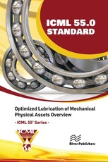 ICML 55.0 - Optimized Lubrication of Mechanical Physical Assets Overview