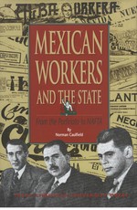 Mexican Workers and the State