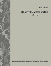 Quartermaster Water Units (FM 10-115)
