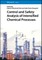 Control and Safety Analysis of Intensified Chemical Processes