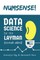 Numsense! Data Science for the Layman