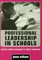 Williams, D: Professional Leadership in Schools