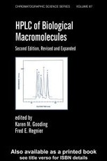 Hplc Of Biological Macro- Molecules, Revised And Expanded
