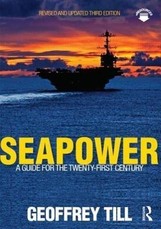 Seapower: A Guide for the Twenty-First Century