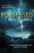 Possessed