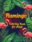 Flamingo Coloring Book for Adults