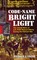 Code-Name Bright Light: The Untold Story of U.S. POW Rescue Efforts During the Vietnam War