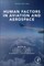 Human Factors in Aviation and Aerospace