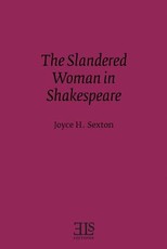 The Slandered Woman in Shakespeare
