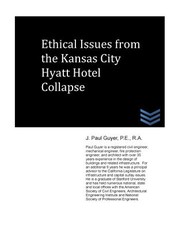 Ethical Issues from the Kansas City Hyatt Hotel Collapse