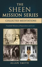 The Sheen Mission Series Collected Meditations