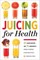 Juicing for Health