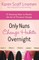 Only Nuns Change Habits Overnight
