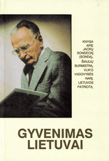 Gyvenimas Lietuvai. Knyga apie Jackų Sondeckį (Sondą), Šiaulių burmistrą