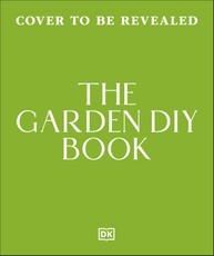 The Garden DIY Book