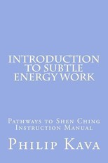 Introduction to Subtle Energy Work
